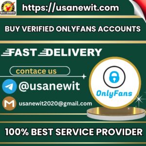 Buy Verified OnlyFans Accounts